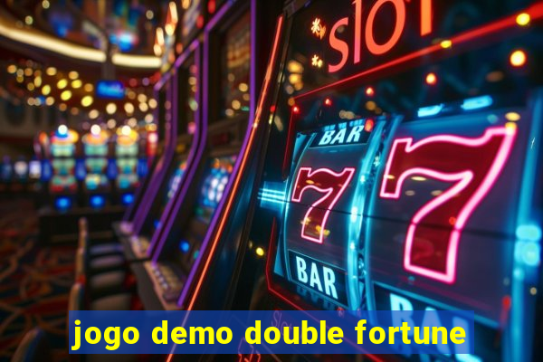 jogo demo double fortune